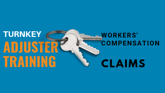 Turnkey Training in Workers' Compensation Claims Adjusting